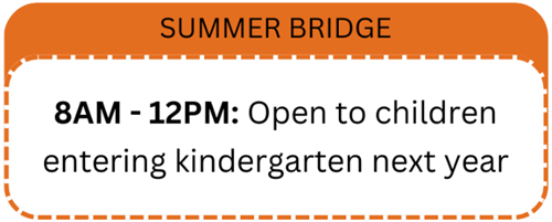 Summer Bridge Schedule